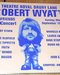 Robert Wyatt and Friends In Concert Vinyl Album (0) Comentarios