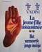 La Jeune Fille Assassine Poster of the Vadim movie with Sirpa Lane, Michel Duchaussoy and Mathieu Carrire - music (Tubular Bells) composed and performed by Mike Oldfield (0) Comentarios